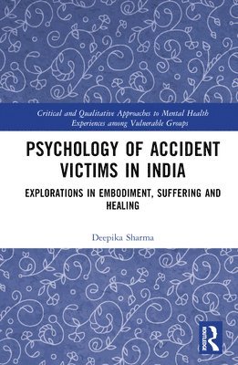 Psychology of Accident Victims in India 1