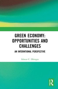bokomslag Green Economy: Opportunities and Challenges