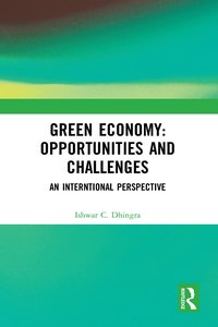 bokomslag Green Economy: Opportunities and Challenges