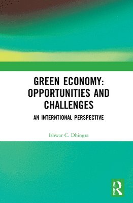 bokomslag Green Economy: Opportunities and Challenges