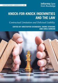 bokomslag Knock-for-Knock Indemnities and the Law