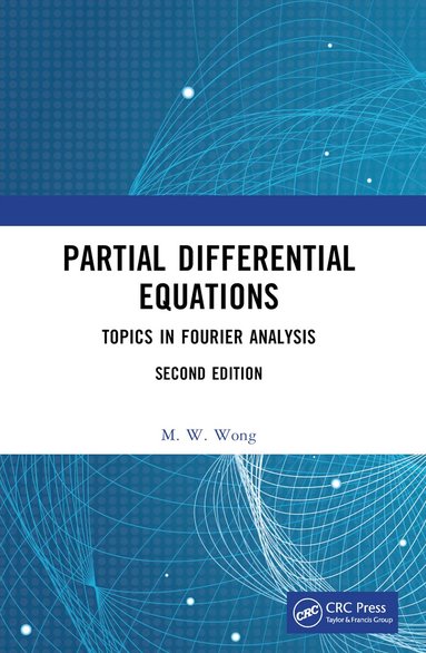 M. W. Wong - Partial Differential Equations, Häftad
