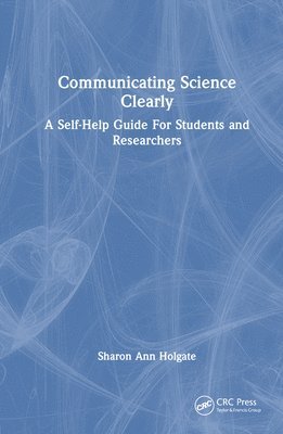 Communicating Science Clearly 1