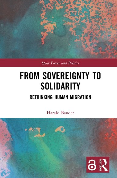 Harald Bauder - From Sovereignty to Solidarity, Inbunden