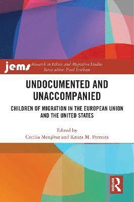 bokomslag Undocumented and Unaccompanied