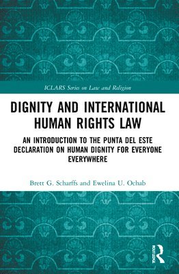 Dignity and International Human Rights Law 1