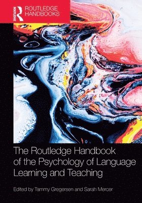 bokomslag Routledge Handbook of the Psychology of Language Learning and Teaching