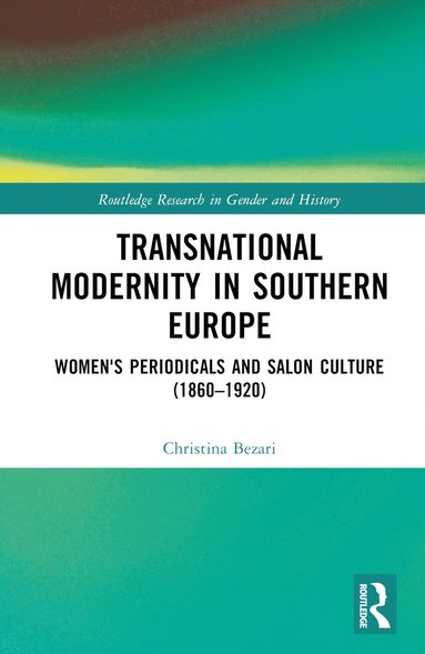 bokomslag Transnational Modernity in Southern Europe