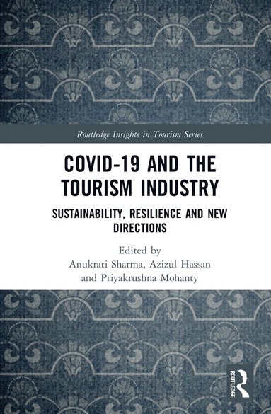 bokomslag COVID-19 and the Tourism Industry