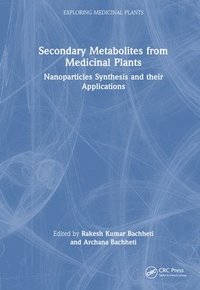 bokomslag Secondary Metabolites from Medicinal Plants