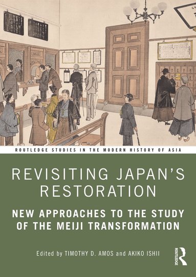 bokomslag Revisiting Japan's Restoration