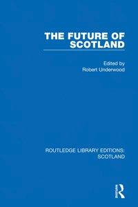 bokomslag Future of Scotland