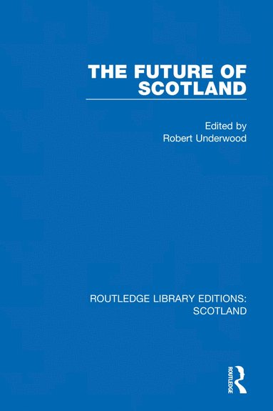 bokomslag Future of Scotland