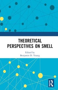 bokomslag Theoretical Perspectives on Smell