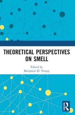 Theoretical Perspectives on Smell 1