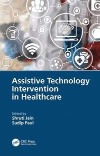 bokomslag Assistive Technology Intervention in Healthcare