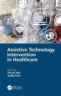 Assistive Technology Intervention in Healthcare 1