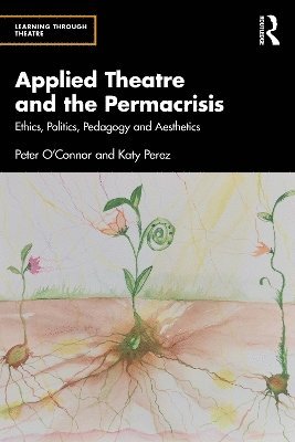 Applied Theatre and the Permacrisis 1