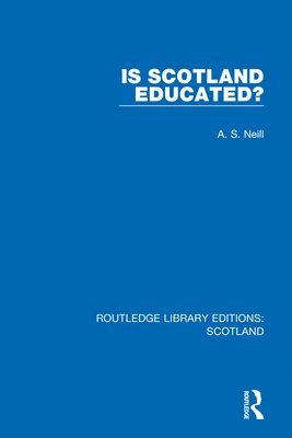 Is Scotland Educated? 1