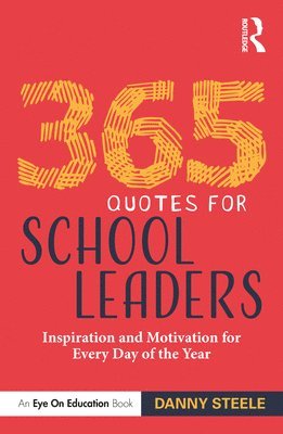 bokomslag 365 Quotes for School Leaders