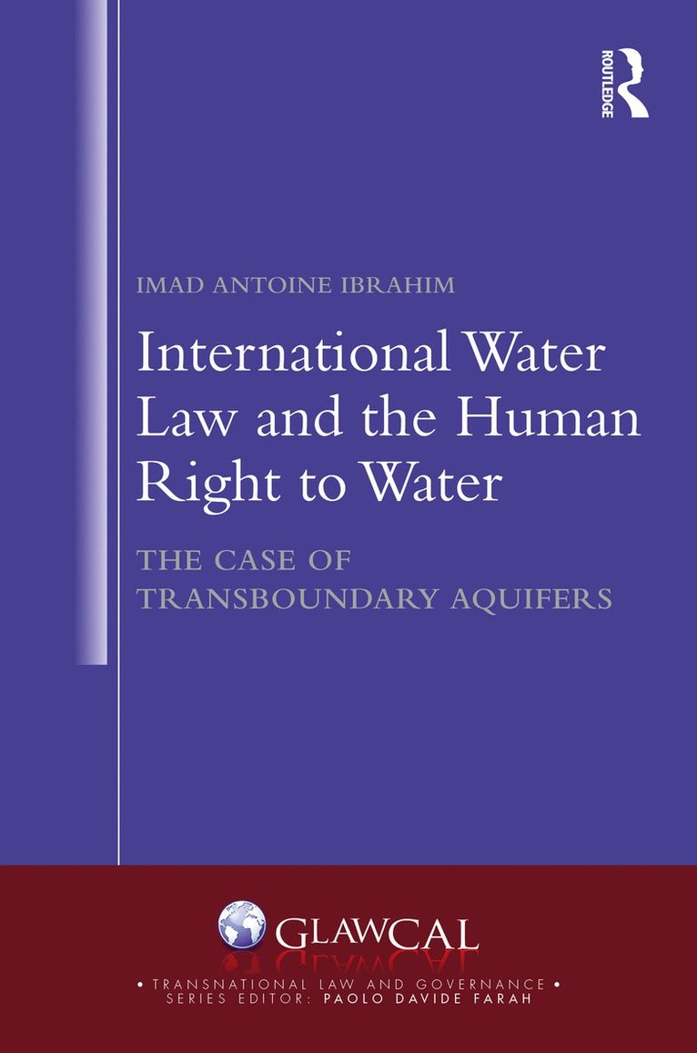 International Water Law and the Human Right to Water 1