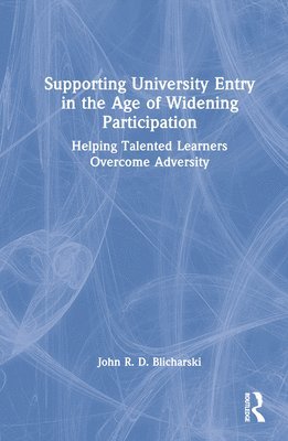 Supporting University Entry in the Age of Widening Participation 1