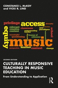 bokomslag Culturally Responsive Teaching in Music Education