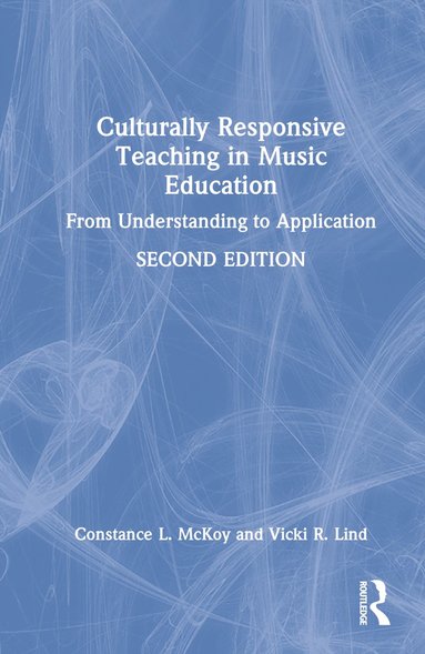 bokomslag Culturally Responsive Teaching in Music Education