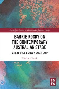 bokomslag Barrie Kosky on the Contemporary Australian Stage