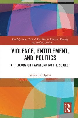 Violence, Entitlement, and Politics
