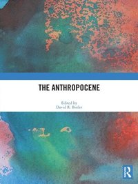 bokomslag The Anthropocene