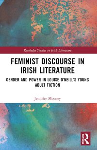 bokomslag Feminist Discourse in Irish Literature