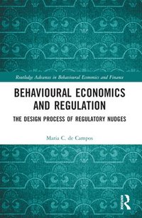 bokomslag Behavioural Economics and Regulation