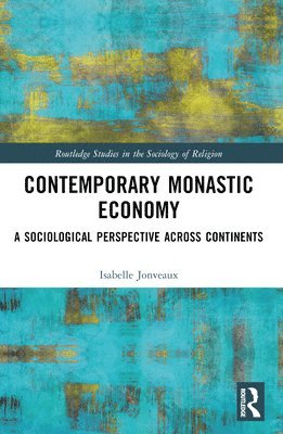 Contemporary Monastic Economy 1