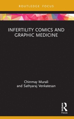 bokomslag Infertility Comics and Graphic Medicine