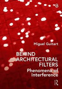 bokomslag Behind Architectural Filters