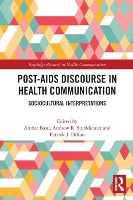 Post-AIDS Discourse in Health Communication 1