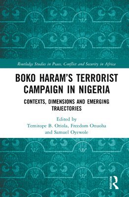 Boko Harams Terrorist Campaign in Nigeria 1