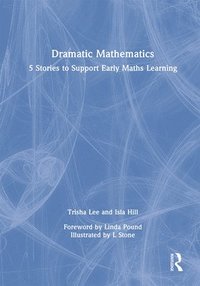 bokomslag Dramatic Mathematics