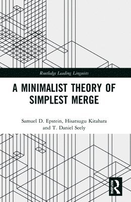 bokomslag A Minimalist Theory of Simplest Merge