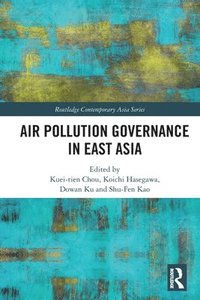 bokomslag Air Pollution Governance in East Asia