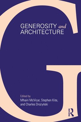 Generosity and Architecture 1