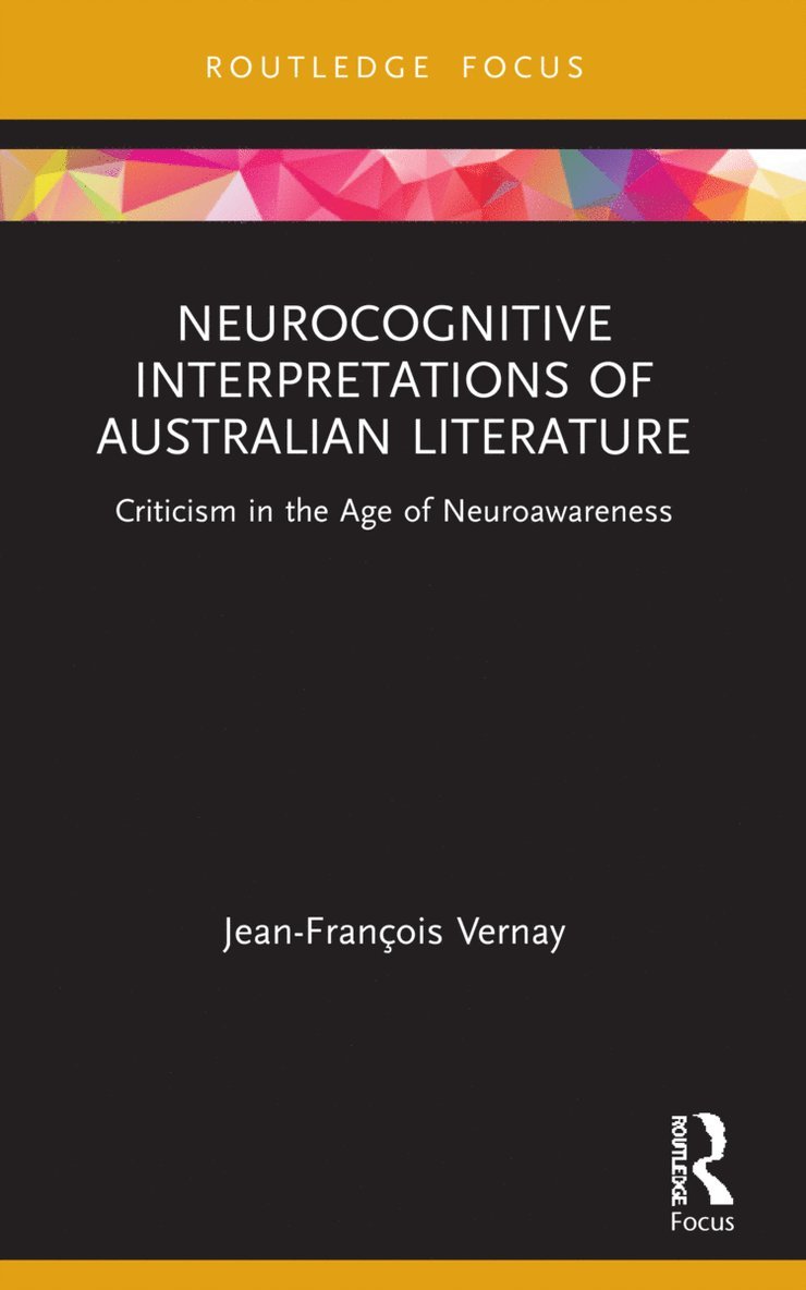 Neurocognitive Interpretations of Australian Literature 1