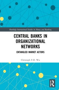 bokomslag Central Banks in Organizational Networks