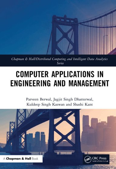 Parveen Berwal, Jagjit Singh Dhatterwal, Kuldeep Singh Kaswan, Shashi Kant - Computer Applications in Engineering and Management, Inbunden