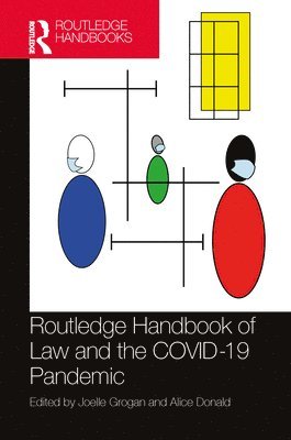 Routledge Handbook of Law and the COVID-19 Pandemic 1