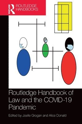 Routledge Handbook of Law and the COVID-19 Pandemic 1