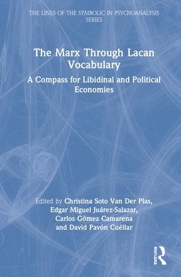 The Marx Through Lacan Vocabulary 1