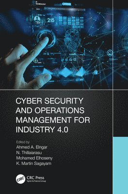 Cyber Security and Operations Management for Industry 4.0 1