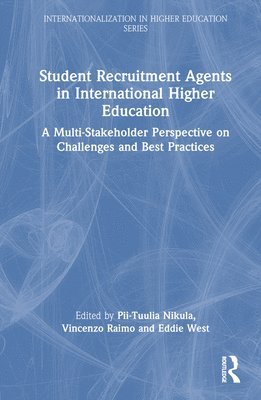 Student Recruitment Agents in International Higher Education 1